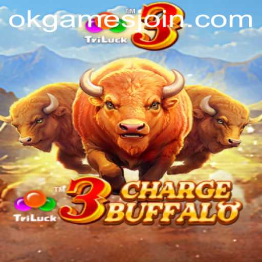 Discover the Thrilling World of 3ChargeBuffalo: The Latest Innovation by OKGames
