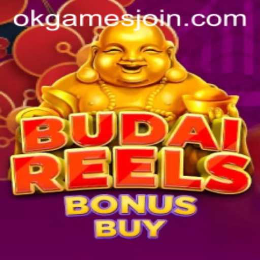 Exploring BudaiReelsBonusBuy: An Immersive Gaming Experience by OKGames