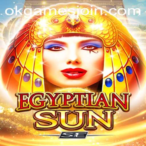 Unveiling EgyptianSunSE: The Mesmerizing New Adventure from OKGames