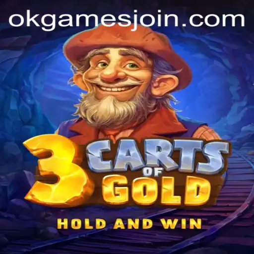 Exploring the Adventurous World of 3cartsOfGold: An OKGames Exclusive