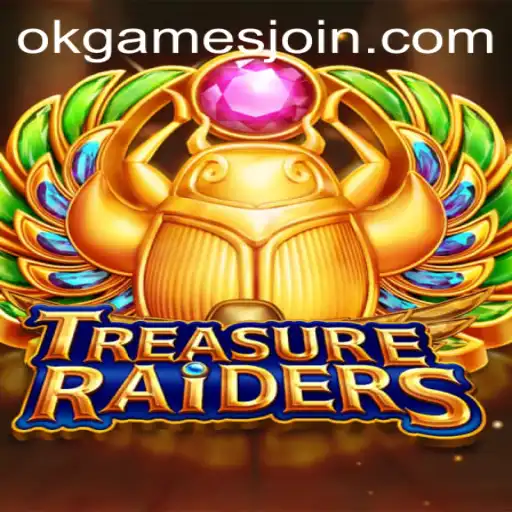 Exploring the Exciting World of TREASURERAIDERS: A New Experience in Gaming by OKGames