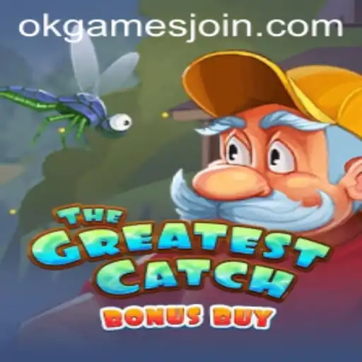 Explore the Exciting World of TheGreatestCatchBonusBuy by OKGames
