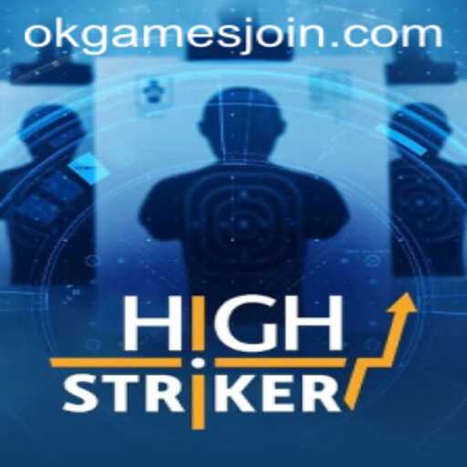 HighStriker: The Thrilling Game from OKGames