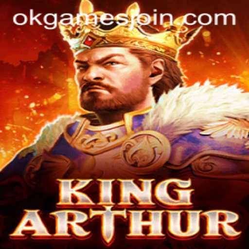The Enchanting World of KingArthur: Exploring OKGames' Latest Sensation