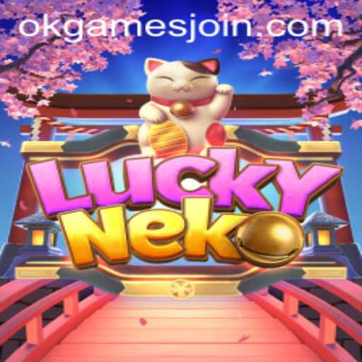 Exploring the World of LuckyNeko and OKGames