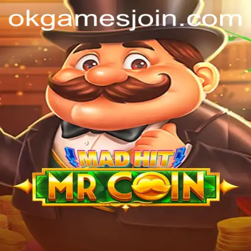 The Thrilling World of MadHitMrCoin: A Dive into OKGames' Latest Sensation
