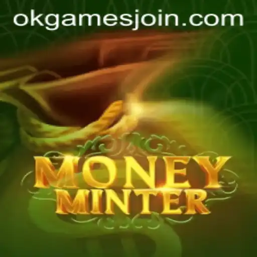 Exploring the World of MoneyMinter: A Premier Release by OKGames
