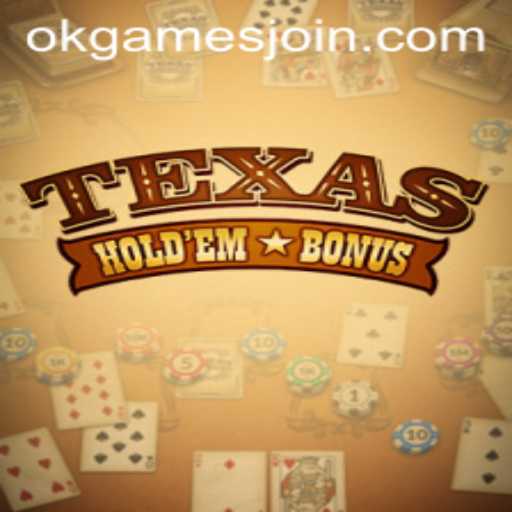 Exploring Texas Hold'em Bonus: A Deep Dive into OKGames' Casino Innovation